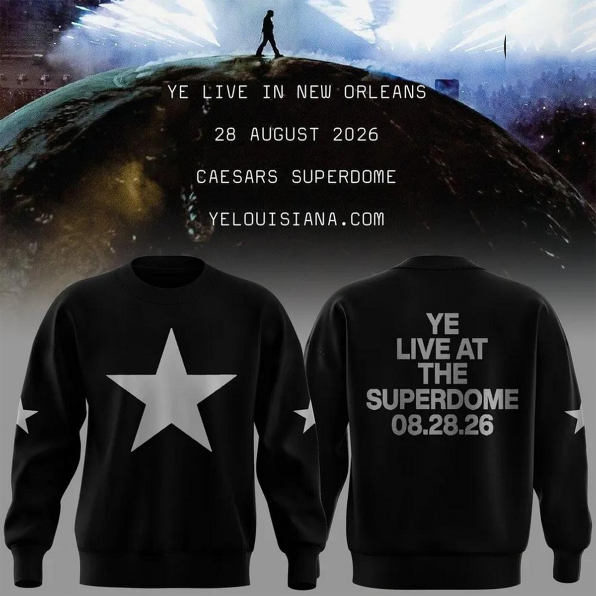 Ye Live At The Superdome Tour 2026 Pullover SWEATSHIRT