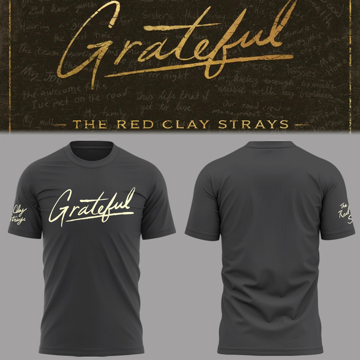 Limited Edition The Grateful Tour Shirt
