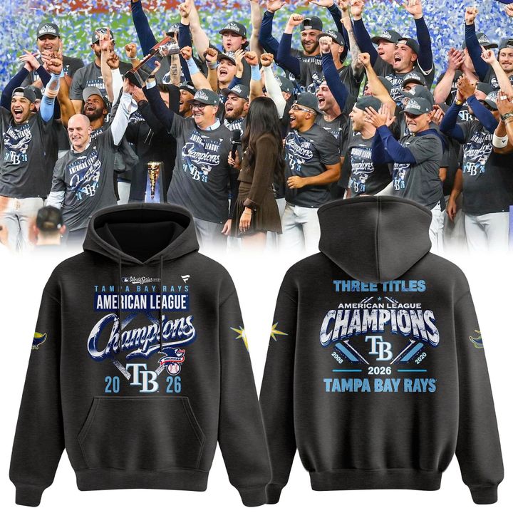 (Adult & Kids) Tampa Bay Rays 2026 American League Champions Hoodie - Three Titles Pullover